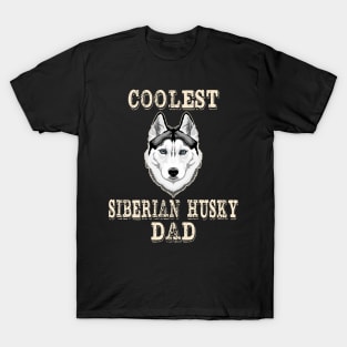 Coolest Siberian Husky Dog Dad T-Shirt